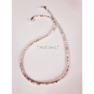 สายคล้องแมส หินนำโชค018 "PINK OPAL" พิ้งโอปอล