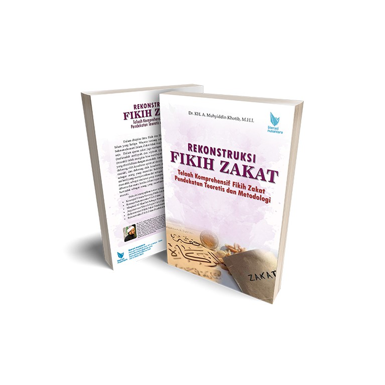 การชุมนุมของ Zakat Jurisfrudence; ศึกษาที่ครอบคลุมของ Zakat Jurisfribence Theoretical และ Methology 