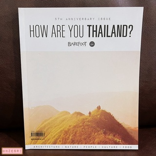 นิตยสาร Barefoot ฉบับพิเศษ How are you Thailand? 5th Anniversary Issue