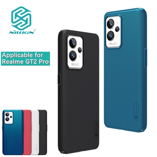 Nillkin เคสโทรศัพท์มือถือพลาสติก PC แข็ง ผิวด้าน กันกระแทก สําหรับ Realme GT2 Pro