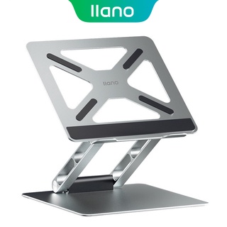 llano แท่นวางโน๊ตบุ๊ค laptop stand ขาตั้งแล็ปท็อปอลูมิเนียมสําหรับ Macbook 11-17.5 นิ้ว