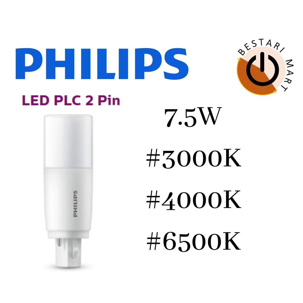 Philips LED PLC 7.5W 2PIN (3000K / 4000K / 6500K )
