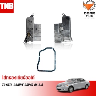 Gearfox กรองเกียร์ออโต้ TOYOTA CAMRY GSV40 2006 3.5