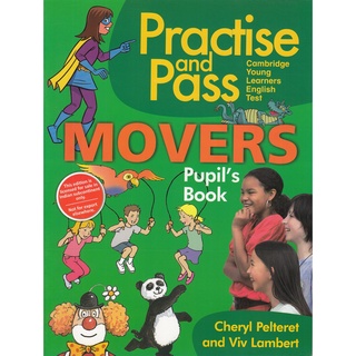 DKTODAY หนังสือ PRACTICE &amp; PASS MOVERS:PUPILS BOOK ( VIVA BOOKS )