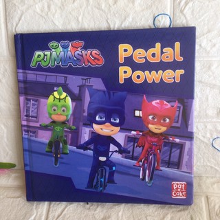 PJMASKS :PEDAL POWER ปกแข็ง