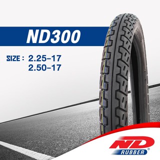 ND Rubber ND300 ยางมอเตอร์ไซค์ ขอบ 17 ลายโนวา