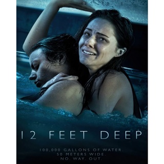 12 Feet Deep : 2019 #หนังฝรั่ง - ระทึกขวัญ/ซับ.ไทย