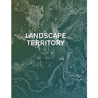 Landscape as Territory หนังสือภาษาอังกฤษมือ1(New) ส่งจากไทย