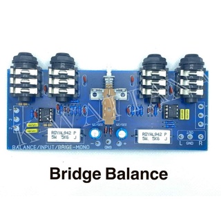 แผ่นวงจร Bridge Balanceใช้ไฟหลัก 45-100V.✅แผ่นปริ้นEpoxy