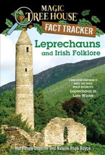 Magic Tree House Fact Tracker 21 Leprechauns และ Irish Folklore โดย Mary Pope Osborne (ฉบับสหรัฐอเมร