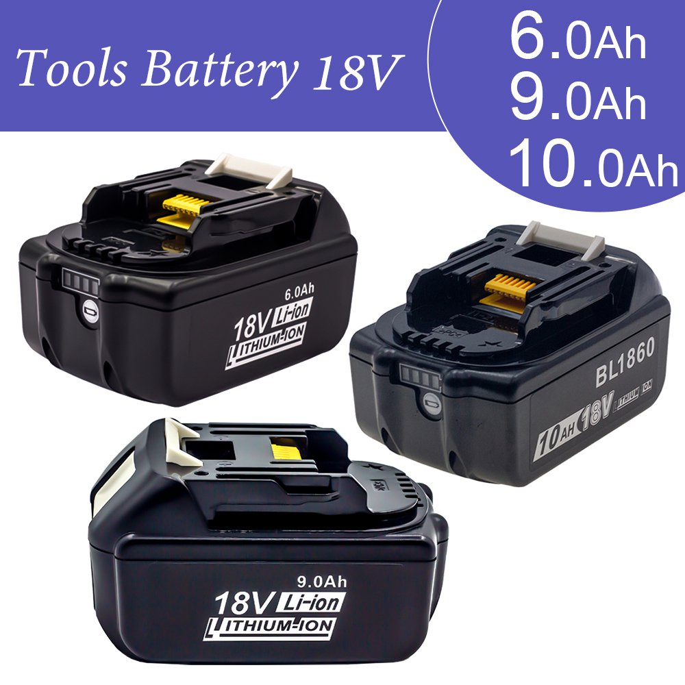 อัพเกรดล่าสุด BL1860 แบตเตอรี่สำหรับ Makita 18V 6Ah ลิเธียมไอออน 18650 เปลี่ยน Baterry 9Ah สำหรับ Ma