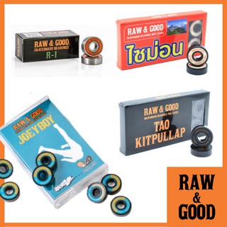 ลูกปืน RAW &amp; GOOD Skateboards Bearings ลูกปืนสเก็ตบอร์ด รุ่น R-1 ไซม่อน เต๋า โจอี้บอย พร้อมส่ง