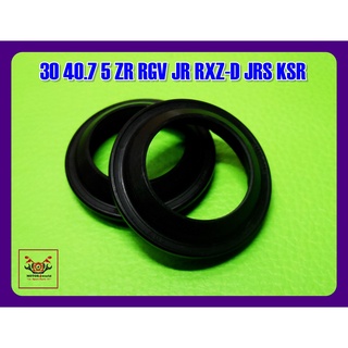 SUZUKI RGV / YAMAHA ZR JR RXZ-D JRS / KAWASAKI KSR (1 PAIR) // ซีลกันฝุ่นโช๊คหน้า (30 40.7 5) (เซ็ท 1 คู่)สินค้าคุณภาพดี