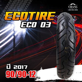 90/90-12 รุ่นEC003 ยี่ห้อECOTIRE ปี2017