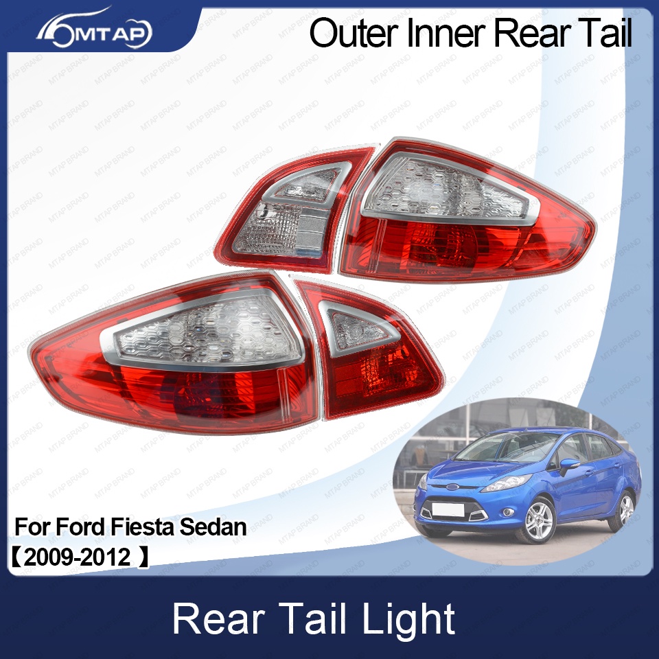 MTAP สําหรับ Fiesta ไฟท้ายไฟท้ายด้านหลังไฟเบรคสําหรับ Ford Fiesta ซีดาน / Saloon 2009 2010 2011 2012