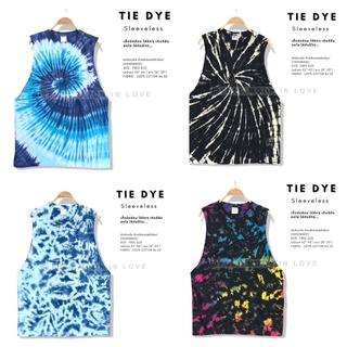 TIE DYE Sleeveless เสื้อมัดย้อม แขนกุดผู้ชาย มัดย้อมมือ ด้วยสีเกรดฟรีเมี่ยม ฟรีไซส์หน้าอก 43