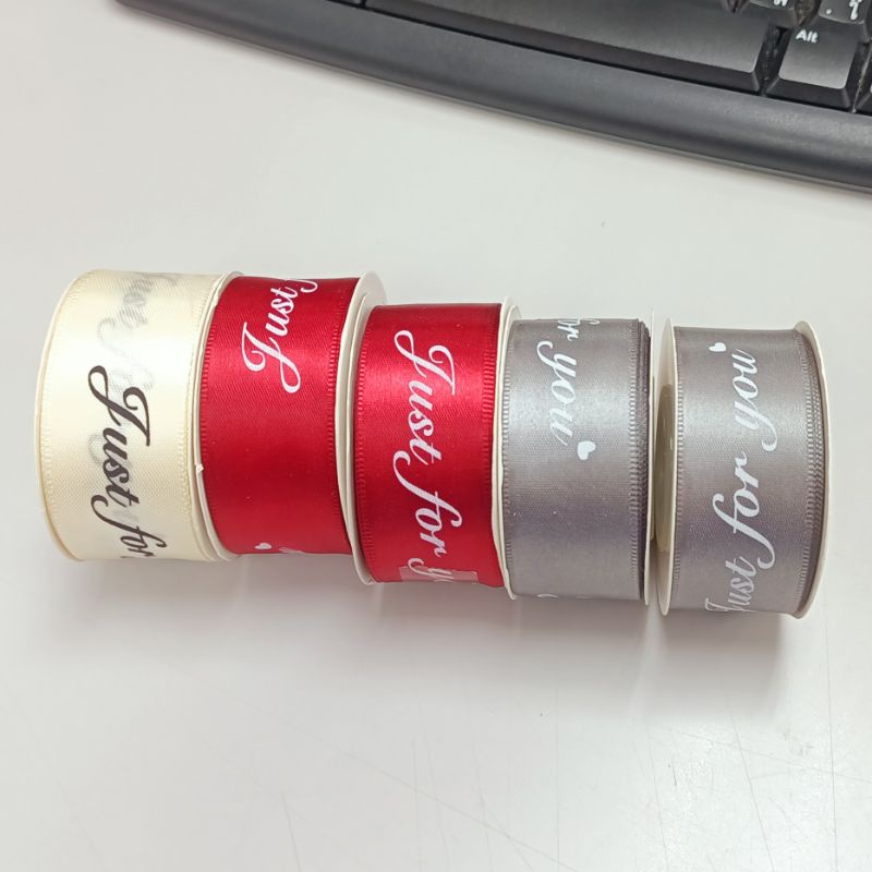 🎀ริบบิ้น พิมพ์ลาย Just for you ริบบิ้นผ้า ริบบิ้นของขวัญ