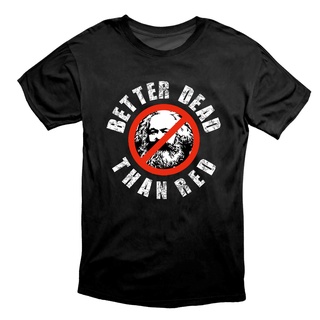 เสื้อยืด พิมพ์ลาย Better Dead Than Red Survivors Of Communism ของขวัญสําหรับปู่S-5XL