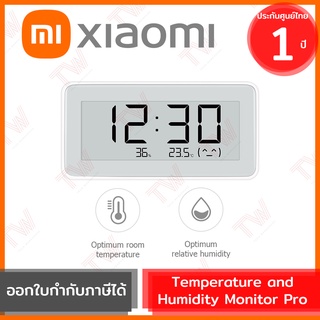 Xiaomi Temperature and Humidity Monitor Pro นาฬิกาดิจิตอล วัดอุณหภูมิและความชื้น ของแท้ ประกันศูนย์ 1ปี (Global Version)