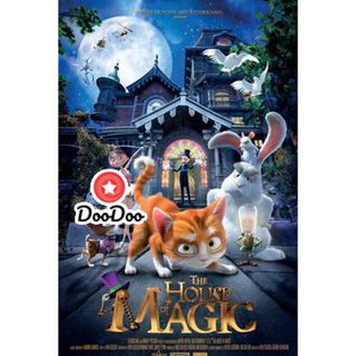 หนัง DVD The House of Magic เหมียวน้อยพิทักษ์บ้านมายากล