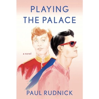 หนังสือภาษาอังกฤษ  Playing the Palace by Paul Rudnick