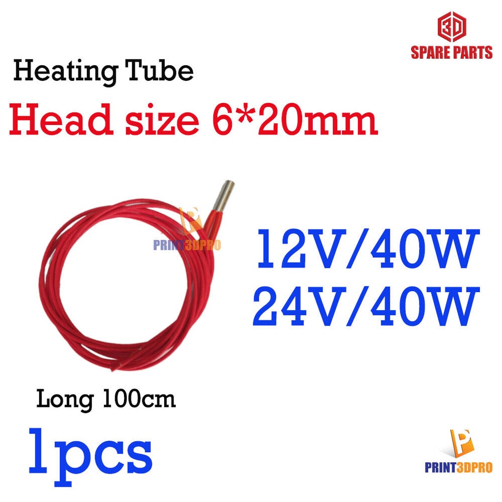 3D Spare Part Heating Tube head size 6x20mm12V , 24V 40W Long 100cm สายไฟทำความร้อน