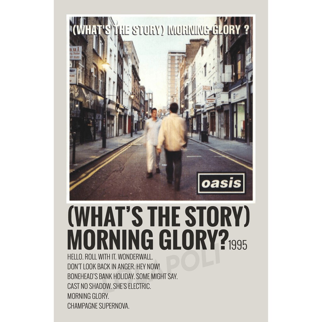 โปสเตอร์ปกอัลบั้ม Morning Glory (Whats The Story)? - โอเอซิส