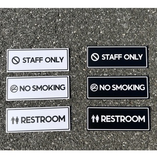 ป้ายติดผนัง/ประตู ป้ายพลาสวูดติดสติ๊กเกอร์ 25x9.5cm ป้าย Staff only , No smoking , Restroom ป้ายมินิมอล