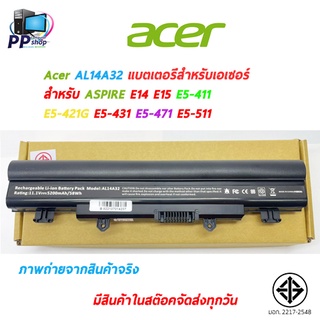 BATTERY ACER แบตเตอรี่สำหรับเอเซอร์ E14 E5-411 E5-421G E5-431 E5-471 AL14A32