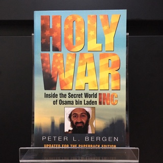 The Holy War, Inc : Inside the Secret World of Osma Bin Laden -  Peter Bergen