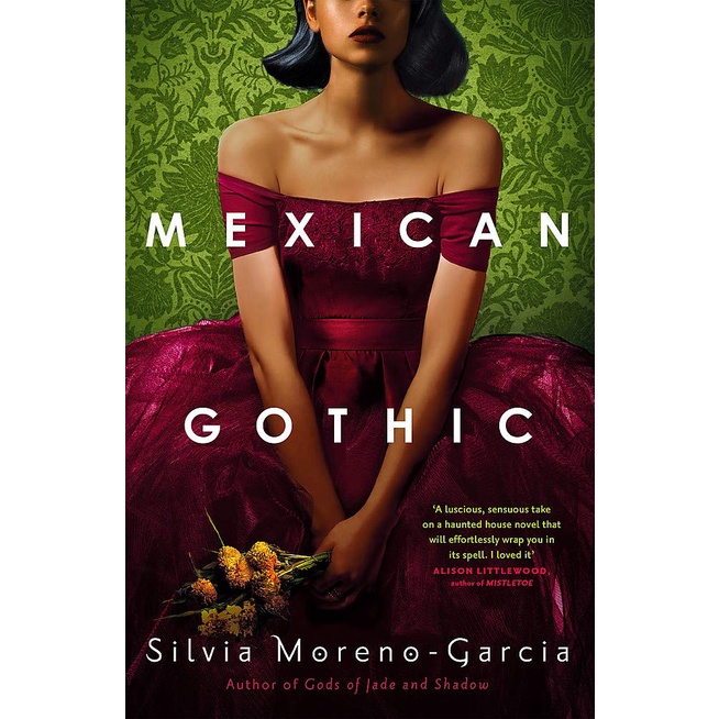 หนังสือภาษาอังกฤษพร้อมส่ง Mexican Gothic [Paperback]