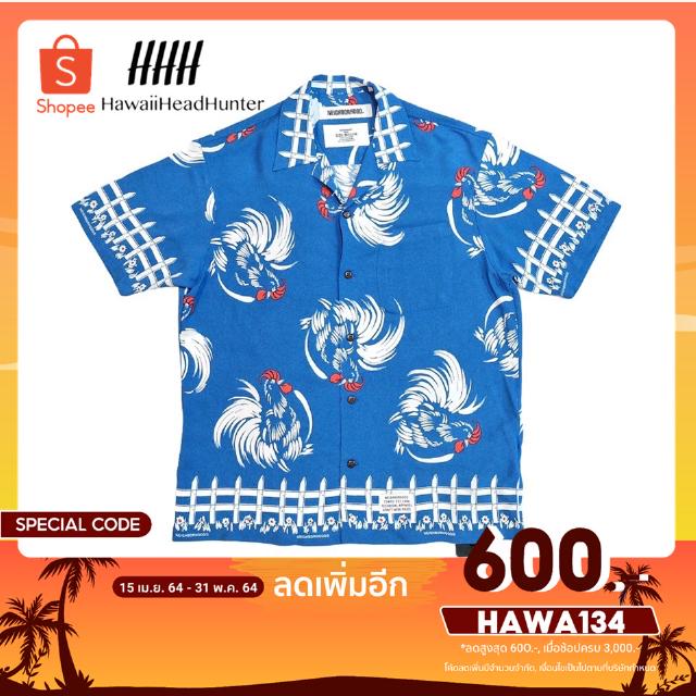 [ลดเพิ่ม600.-โค้ดHAWA134] เสื้อฮาวาย Neighborhood “Rooster”