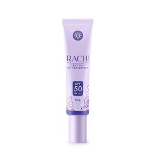 RACHI Extra UV Protection กันแดดราชิ กันแดดหน้าไบรท์ เนียนใสทันทีที่ทา คุมมัน ไม่อุดตัน SPF50 PA+++