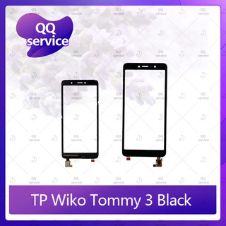 TP Wiko Tommy 3/Wiko W K600 อะไหล่ทัสกรีน Touch Screen อะไหล่มือถือ คุณภาพดี QQ service