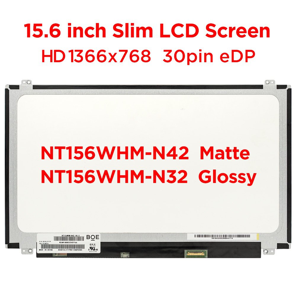 15.6 "แล็ปท็อปหน้าจอ LCD NT156WHM-N42 Matte NT156WHM-N32 Glossy Fit N156BGA-EB2 N156BGE-EA2 HD 1366x