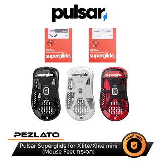 Pulsar Superglide for Xlite/Xlite mini (Mouse Feet กระจก)