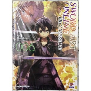 SWORD ART ONLINE PROGRESSIVE เล่ม 1-6 [แยกเล่ม][นิยาย] ใหม่ มือหนึ่ง