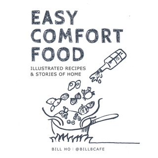 Easy Comfort Food by Bill Ho หนังสือใหม่พร้อมส่ง