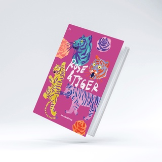 หนังสือ Rose&amp;Tiger – ปอ เปรมสำราญ