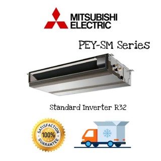 🔥 Mitsubishi แอร์เปลือยซ่อนในฝ้า Inverter R32 PEY-SM13JAL PEY-SM18 PEY-SM24 PEY-SM30 PEY-SM36 PEY-SM42 PEY-SM48