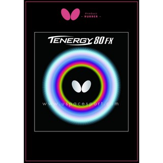 ยางปิงปอง BUTTERFLY Tenergy 80FX แท้100%