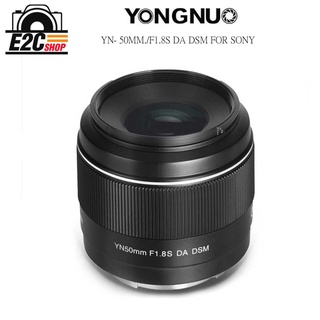 YONGNUO YN - 50MM./F1.8S DA DSM FOR SONY LENS พร้อมส่ง