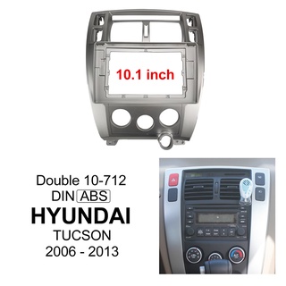 แผงเครื่องเล่น MP5 วิทยุ Fascia 10.1 นิ้ว กรอบ Android 2Din 2006-2013 สําหรับรถยนต์ Hyundai Tucson