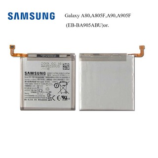 แบตเตอรี่ Samsung Galaxy A80,A805F,A90,A905F(EB-BA905ABU)or.