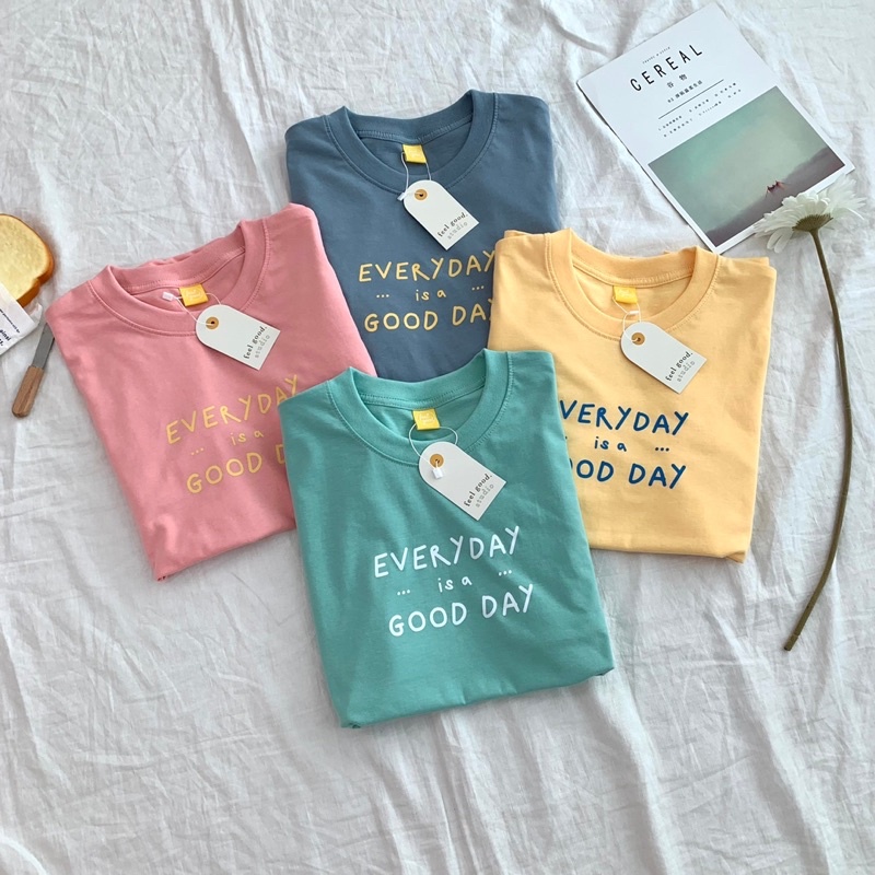Sugarbeetshop | Everyday is a good day เสื้อโอเวอร์ไซต์ oversize เสื้อยืดผ้า cotton