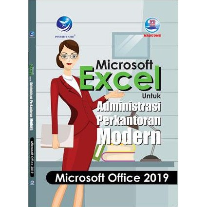 Microsoft Excel Book สําหรับการบริหารสํานักงานสมัยใหม่ Microsoft Office 2019