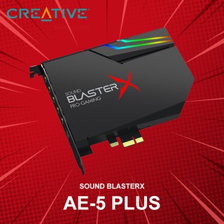 ซาวด์การ์ด Creative รุ่น Sound BlasterX AE-5 Plus ประกันศูนย์ 1 ปี