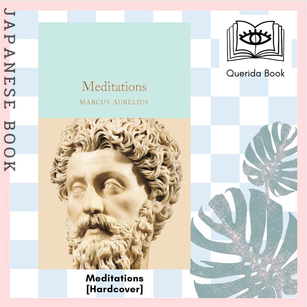 [Querida] หนังสือภาษาอังกฤษ Meditations (Macmillan Collector's Library) [Hardcover] by Marcus Aureli