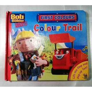 First Colours. Colour Trail (Bob the Builder Concept Books)-124