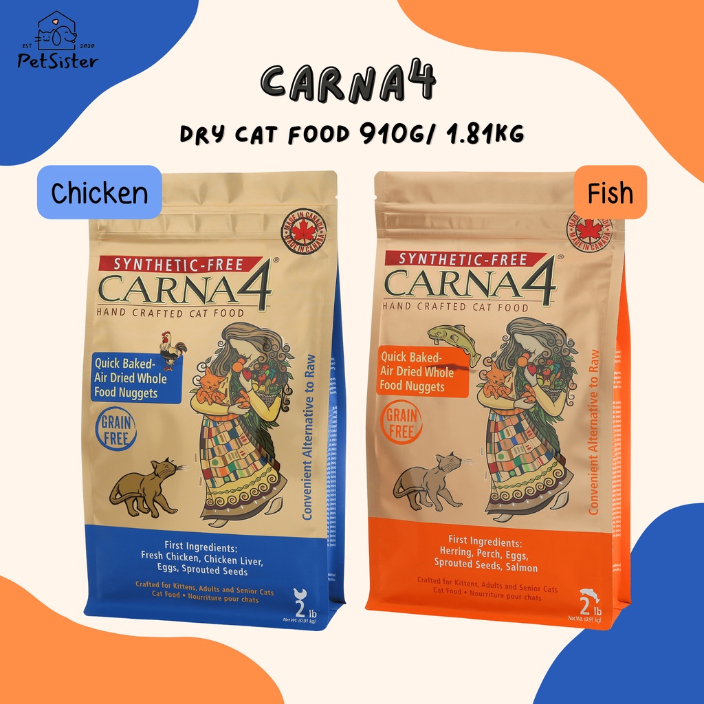 🐱Carna4 Dry Cat Food 910g/1.8 kg อาหารเม็ดน้องแมวเกรดซุปเปอร์พรีเมี่ยม x Petsister